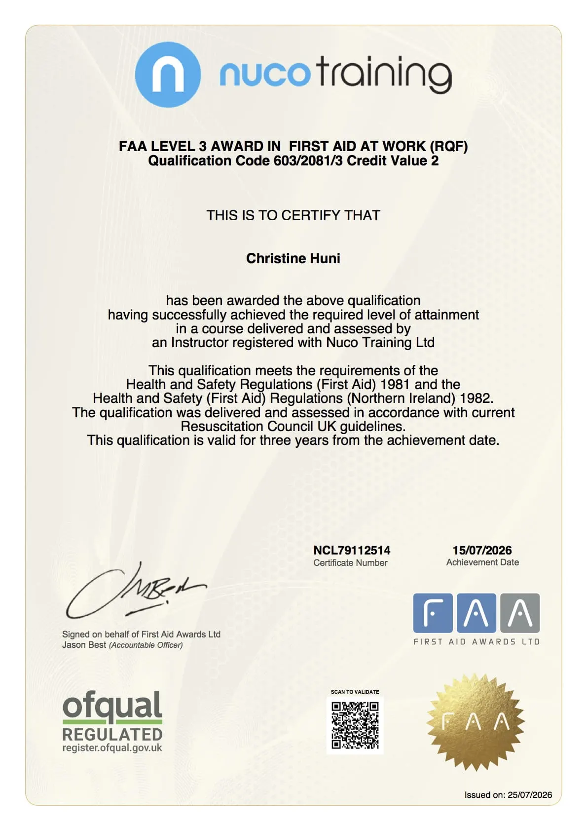 FAA Level 3 Award in First Aid at Work (RQF) certificate awarded to Christine Huni, certificate number NCL79112514
